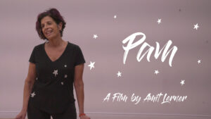 Poster for Amit Lerner's film Pam. The poster features the title character Pam smiling with the title of the film next to her surrounded by stars. Below that is text that reads "A Film by Amit Lerner"
