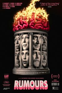 Poster for the 2024 film Rumours. A black-and-white illustration of the eight main characters’ faces set into the gaps between Ionic building columns is placed under a vivid illustration of a giant human brain on fire. Small, hot pink text surrounds this image against a black background. 